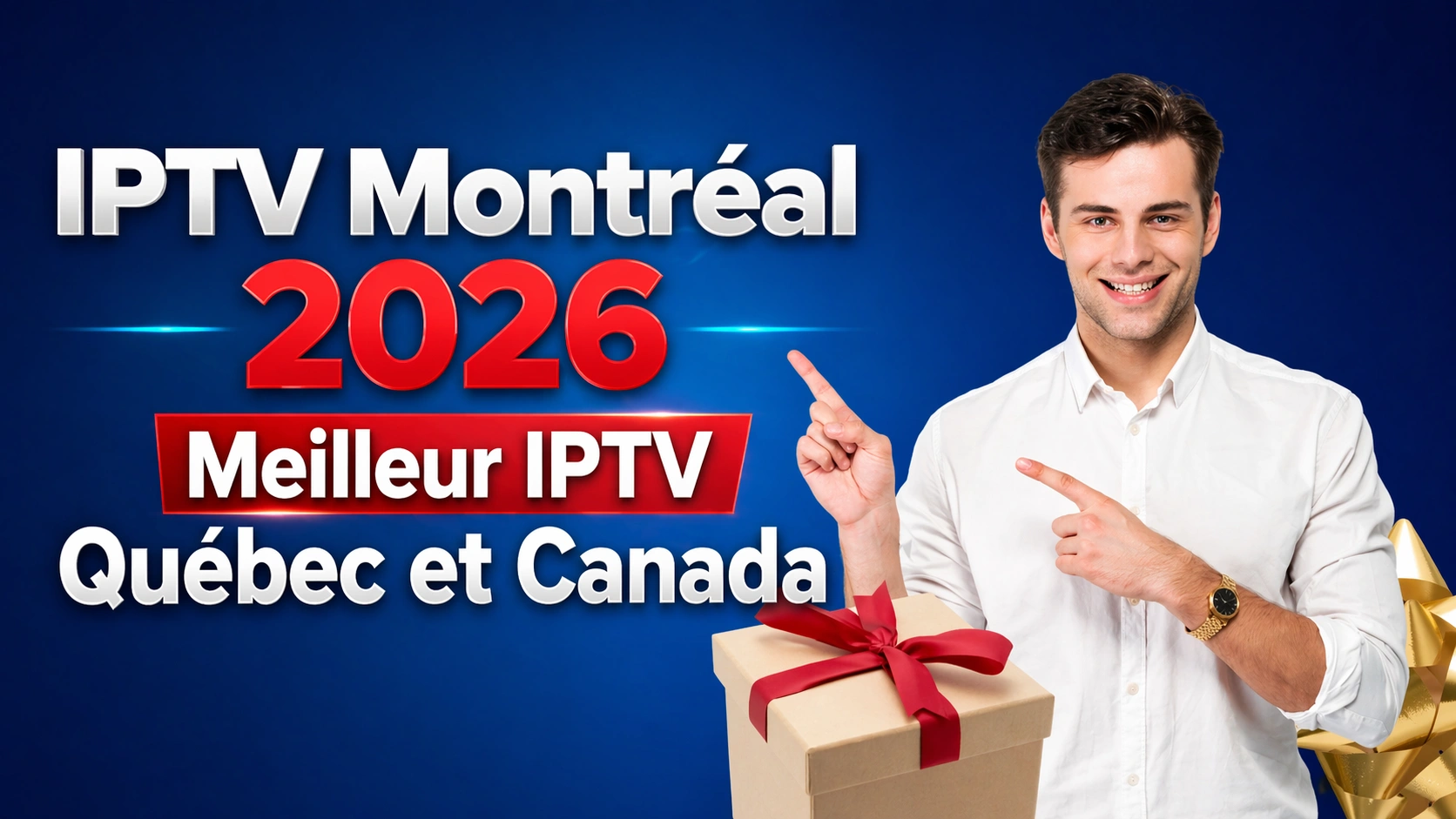 IPTV Montréal 2026 — Meilleur IPTV Québec et Canada