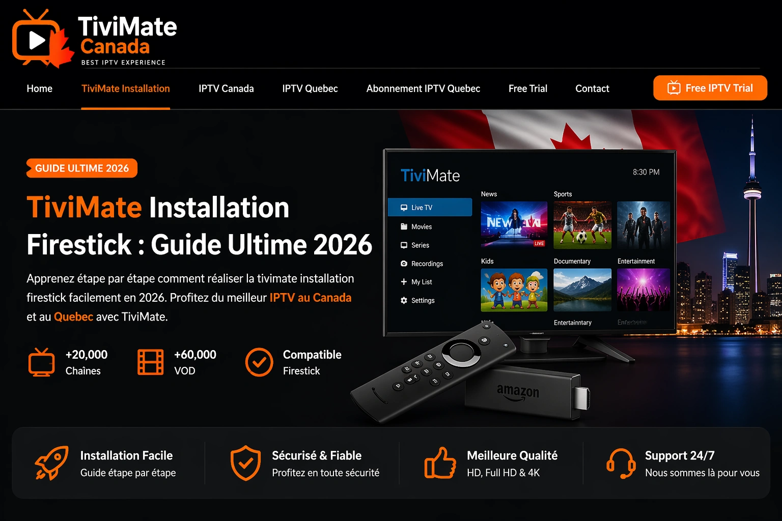 TiviMate Installation Firestick 2026 - Guide Ultime IPTV Canada Quebec HD 4K