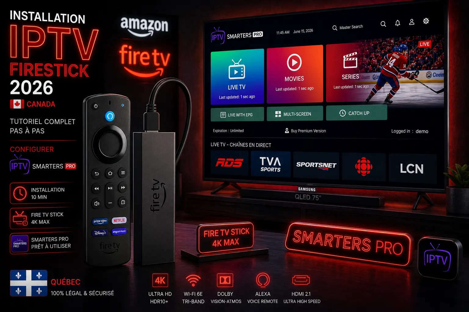 Installation IPTV Firestick 2026 - Tutoriel Amazon Fire TV Stick 4K Max Smarters Pro Downloader Xtream Codes configuration Canada Québec