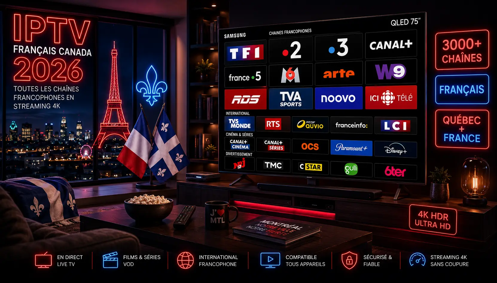IPTV Français Canada 2026 - 3000 chaînes francophones TF1 France 2 Canal+ RDS TVA Sports Noovo Radio-Canada streaming 4K HDR