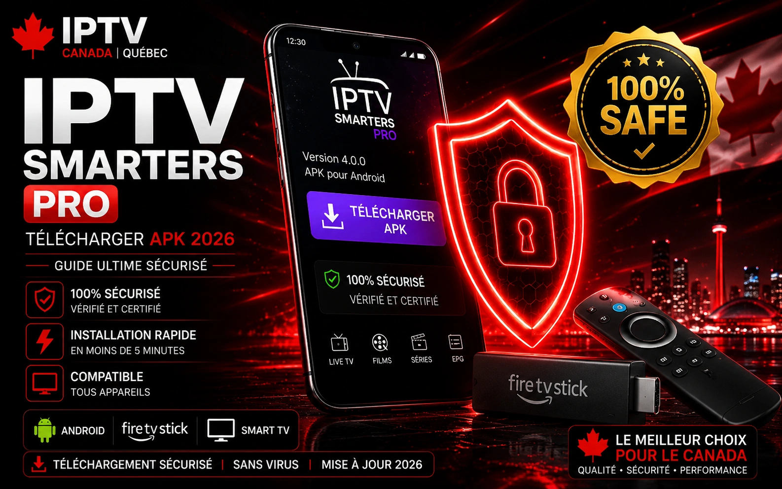 Télécharger IPTV Smarters Pro APK 2026 - Installation sécurisée sur Android, Firestick et Smart TV au Canada